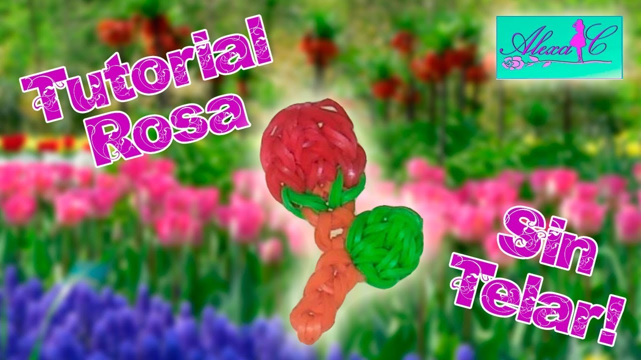 ♥ Tutorial: Rosa de gomitas (sin telar) {especial Día de la Madre} ♥