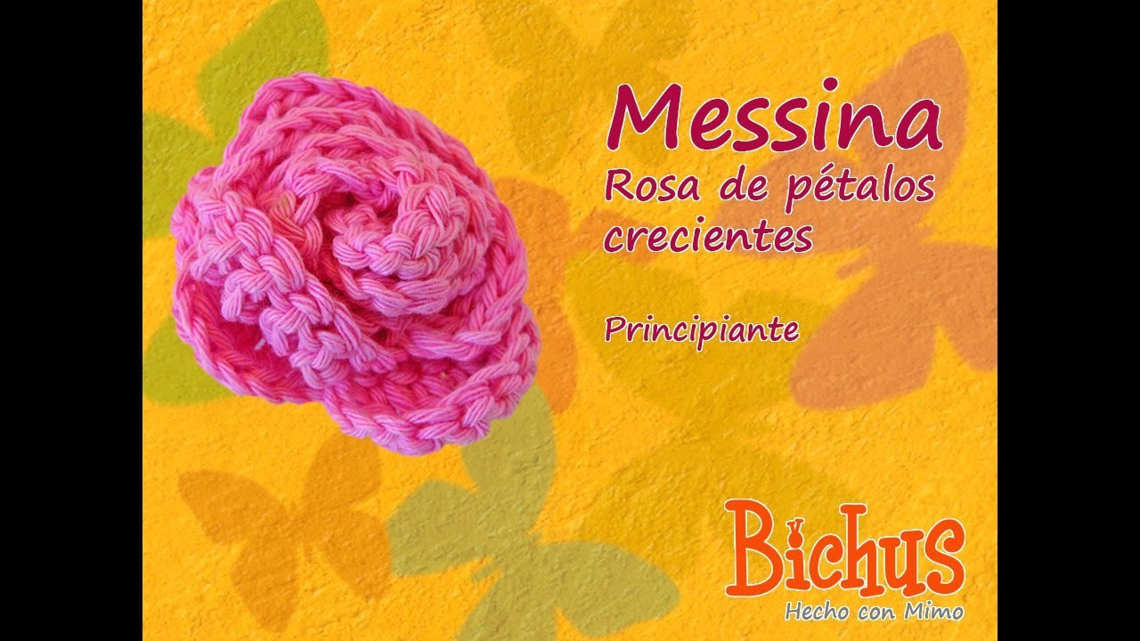 Bichus - Messina - Flor tipo Rosa de pétalos crecientes