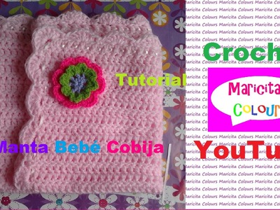 Crochet Colcha Bebé Manta "Maricita" Cobija (Parte 2) por Maricita Colours