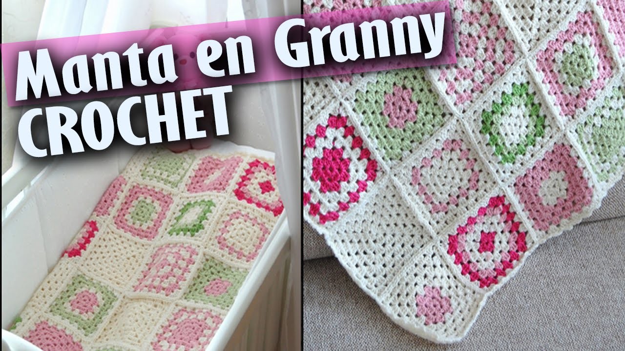 Mantas De Bebe en Granny - Tejidas a Crochet ( Diseños )