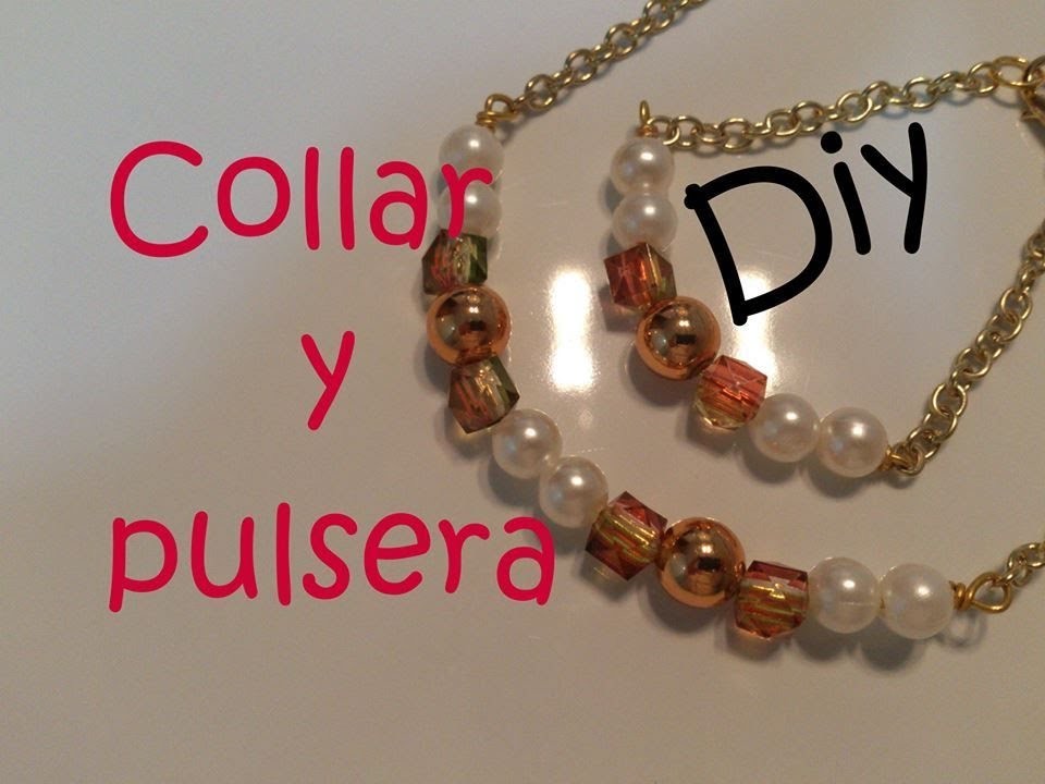 Diy Necklace, Collar y pulsera con perlas