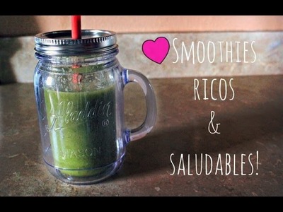 5 pasos para hacer un smoothie saludable!  #LunesSaludables