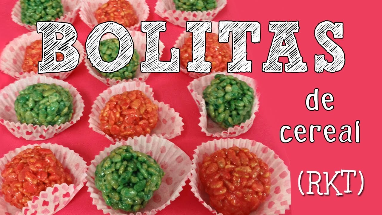 Bolitas de cereal o arroz inflado (RKT) - Dulces para Fiestas Infantiles