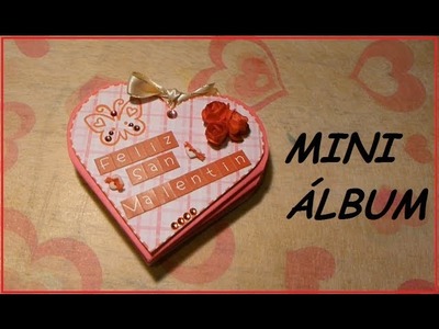 Tutorial: Mini mini álbum de corazón (SAN VALENTIN)