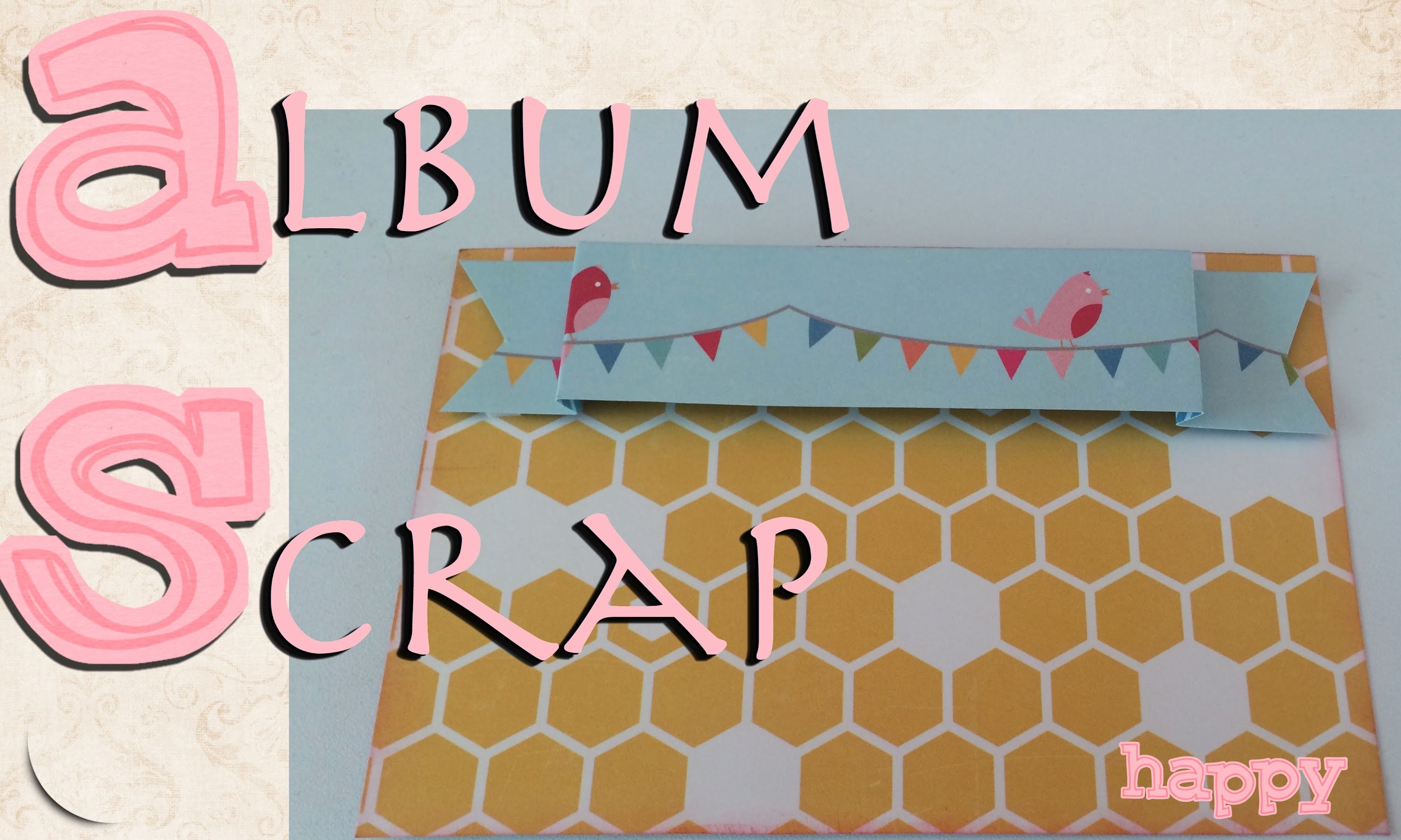 Decorar album de scrap con una bonita banderola