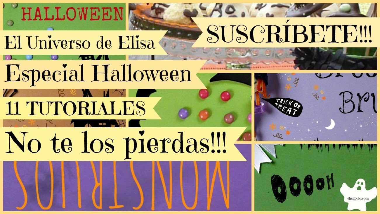 Especial Halloween, Anuncio de Tutoriales para Halloween del Canal El Universo de Elisa