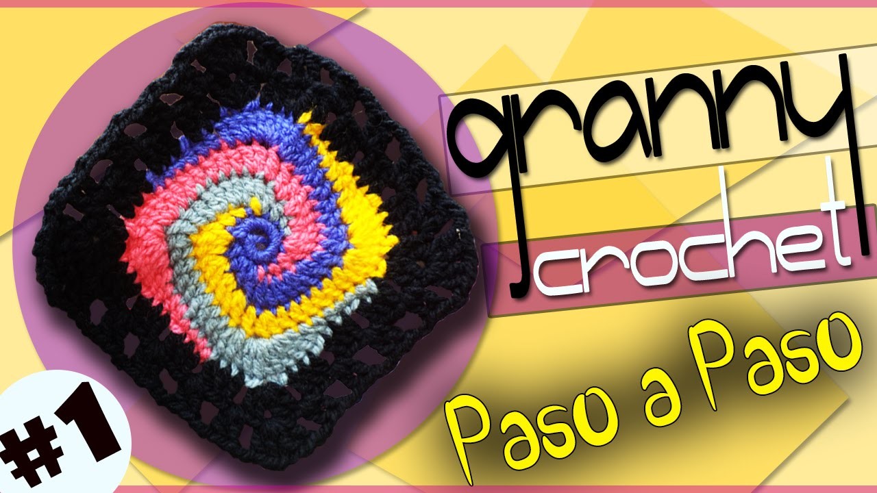 GRANNY #1 - Tejido a Crochet  ( Para Mantas, Bolsos, Cobijas, Chal )