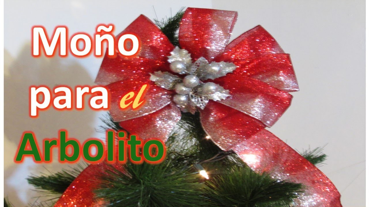 MOÑO PARA EL ARBOL DE NAVIDAD (Christmas Bow)