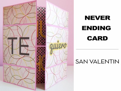 Never ending card San Valentín