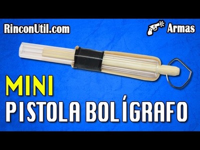 Mini Pistola Boligrafo Casera | Pen Gun Casera