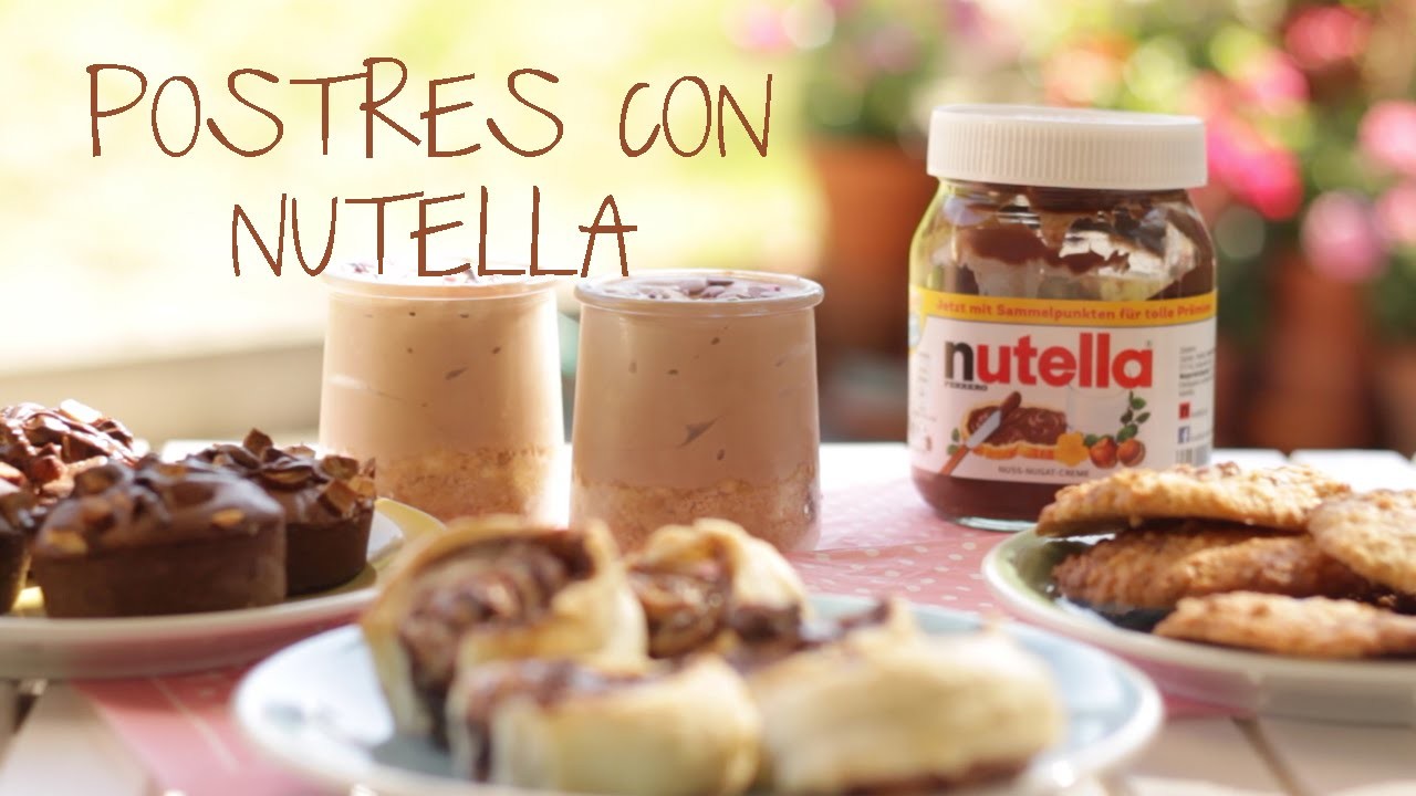 Postres con NUTELLA | What The Chic