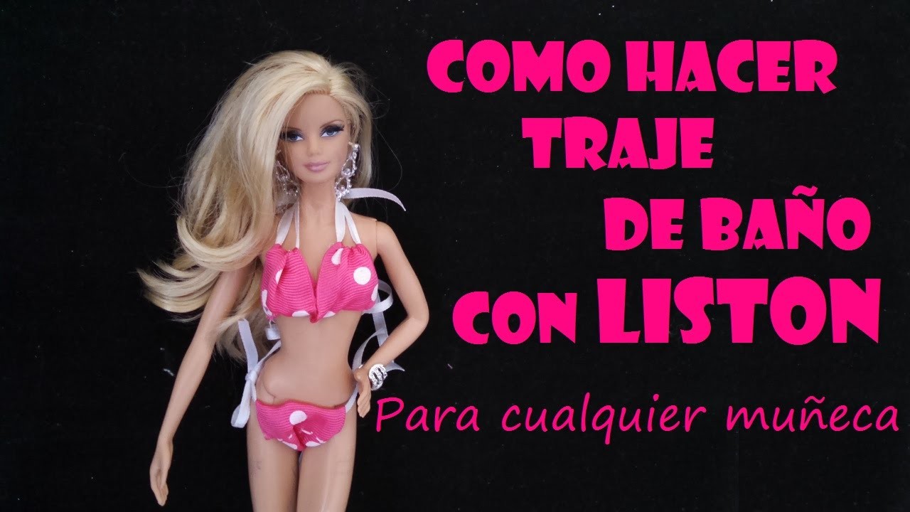 COMO HACER TRAJE DE BAÑO CON LISTONES PARA CUALQUIER MUÑECA