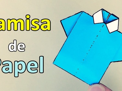 Cómo hacer una CAMISA de PAPEL - Origami