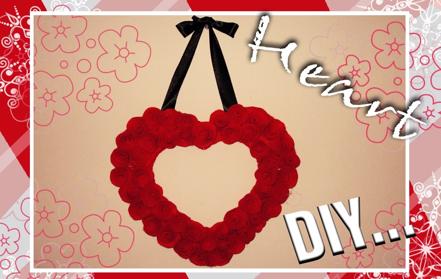 DIY: Adorno de Corazón con Rosas de fieltro ((Decoración San Valentín)))