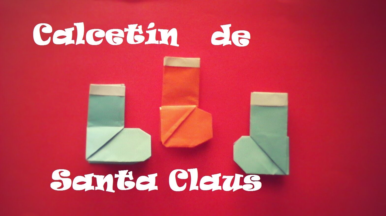 Origami - Papiroflexia. Calcetín de Santa Claus