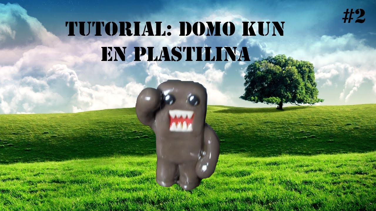 Tutorial: Como hacer a Domo Kun en Plastilina.Tutorial How to make Domo Kun with plasticine