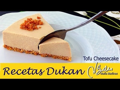 Recetas con Tofu: Tarta Dukan de queso y tofu . Dukan Tofu Cheesecake