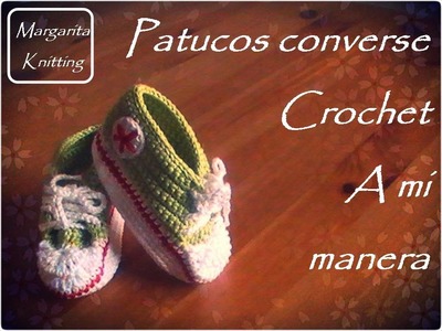Patucos estilo converse - all star de crochet a mi manera (zurdo)