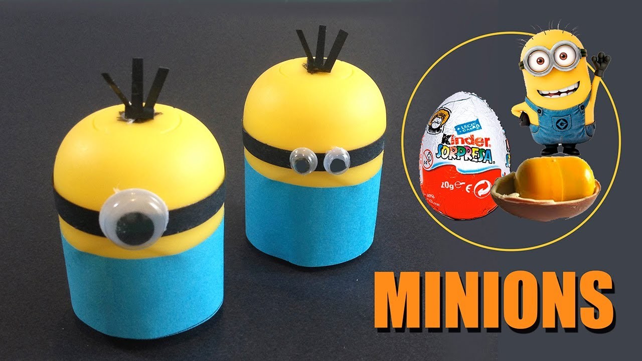 Como hacer Minions con huevo kinder | Manualidades con niños