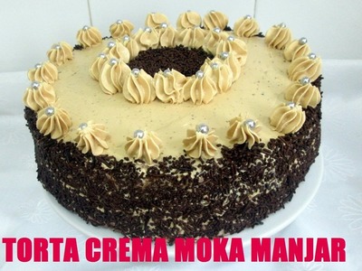 Receta: Torta Crema Moka Manjar (Cafe Y Dulce De Leche) - Silvana Cocina Y Manualidades