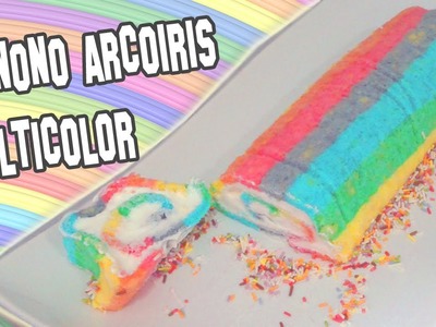Recetas de Cocina | Como Hacer Pionono Arcoiris Multicolor | Rainbow roll