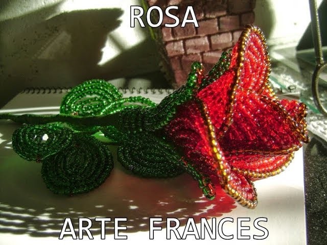 Arte Frances | Rosa Hechas con Mostacillas