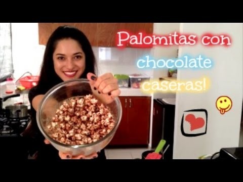 #CocinandoConSusie | PALOMITAS CON CHOCOLATE