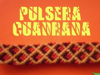 Tutorial - Pulsera Cuadrada - How to make square bracelet