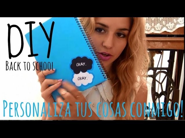 DIY agenda escolar, libreta y clips (separadores) bajo la misma estrella BACK TO SCHOOL♥