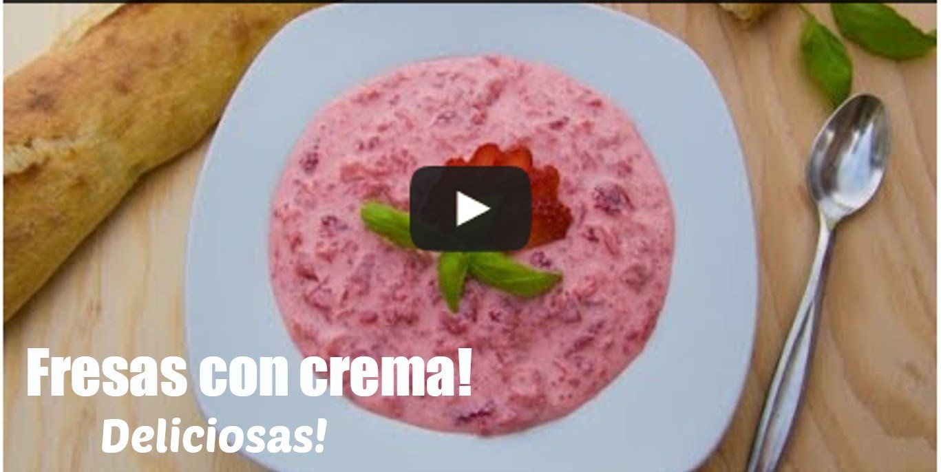 Haz Fresas con Crema (FÁCIL) + SORTEO CERRADO
