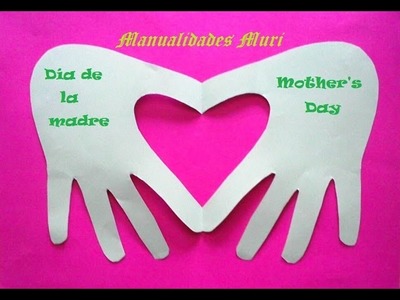 Manualidades. Tarjeta hecha con la mano, especial Día de la Madre