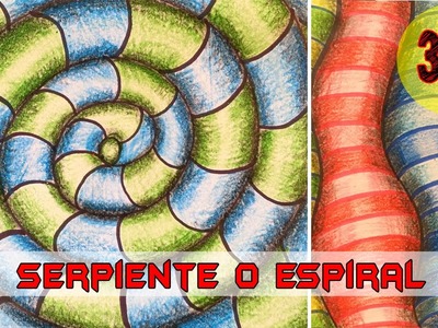 Dibujar en 3D : serpiente o espiral