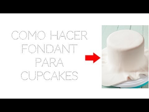 Como hacer fondant para Cupcakes [Canal Cupcakes]