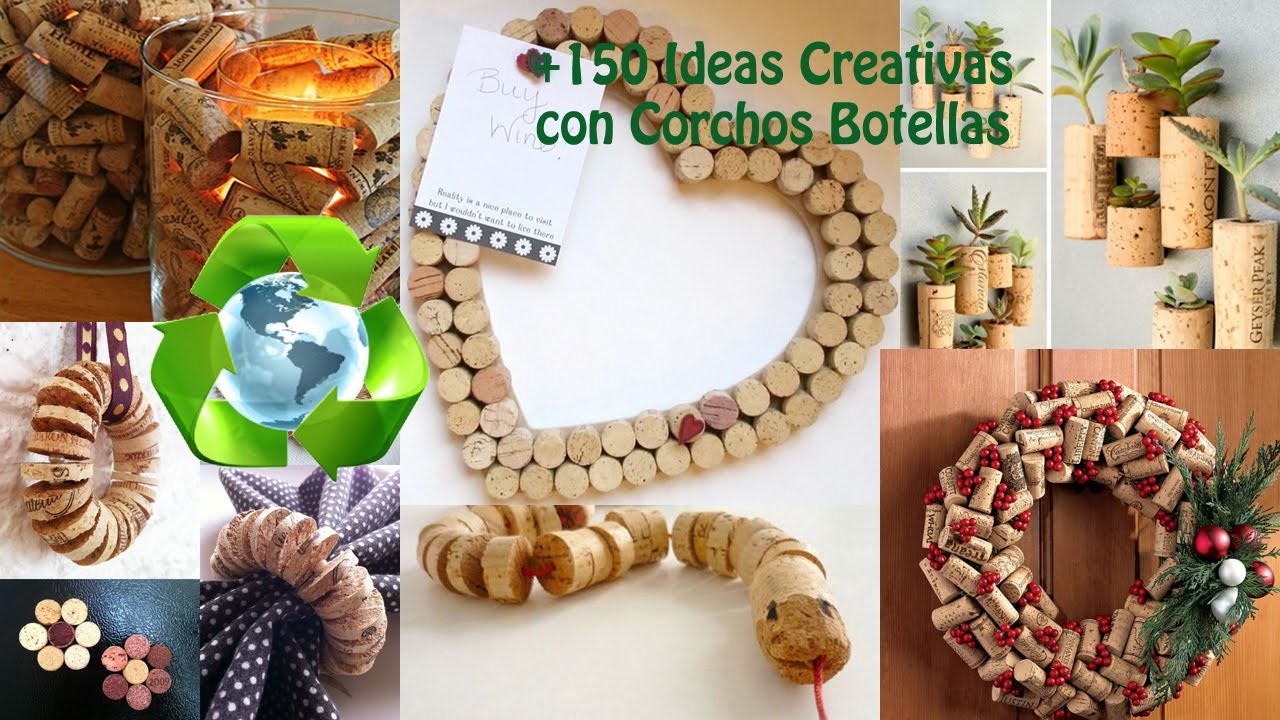 Reciclaje de Corchos +150 Ideas. Recycling bottles Corks +150 Ideas