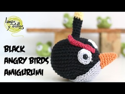 Tutorial Angry Birds Negro Amigurumi Black (English subtitles)