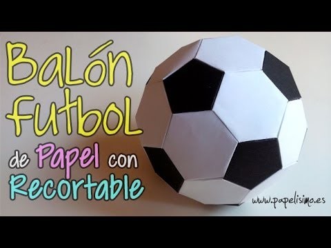 Balon Futbol de Papel