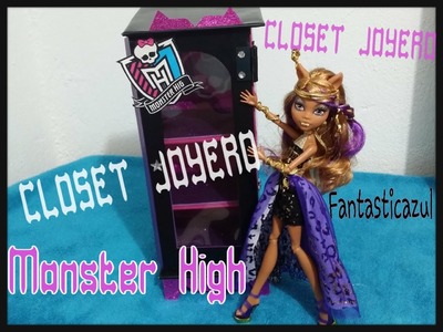 Joyero Monster High por Fantasticazul