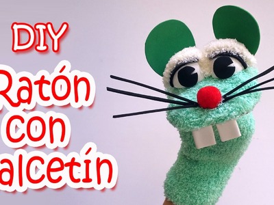 Títere Ratón con calcetín - Manualidades para todos - Mouse Sock Puppet