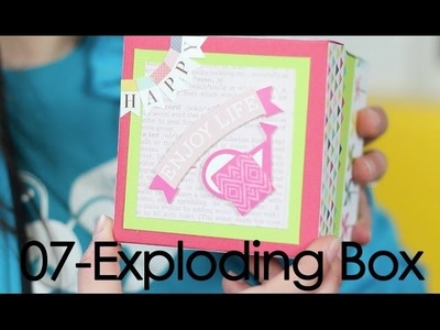 07 - Exploding Box en Up&Scrap