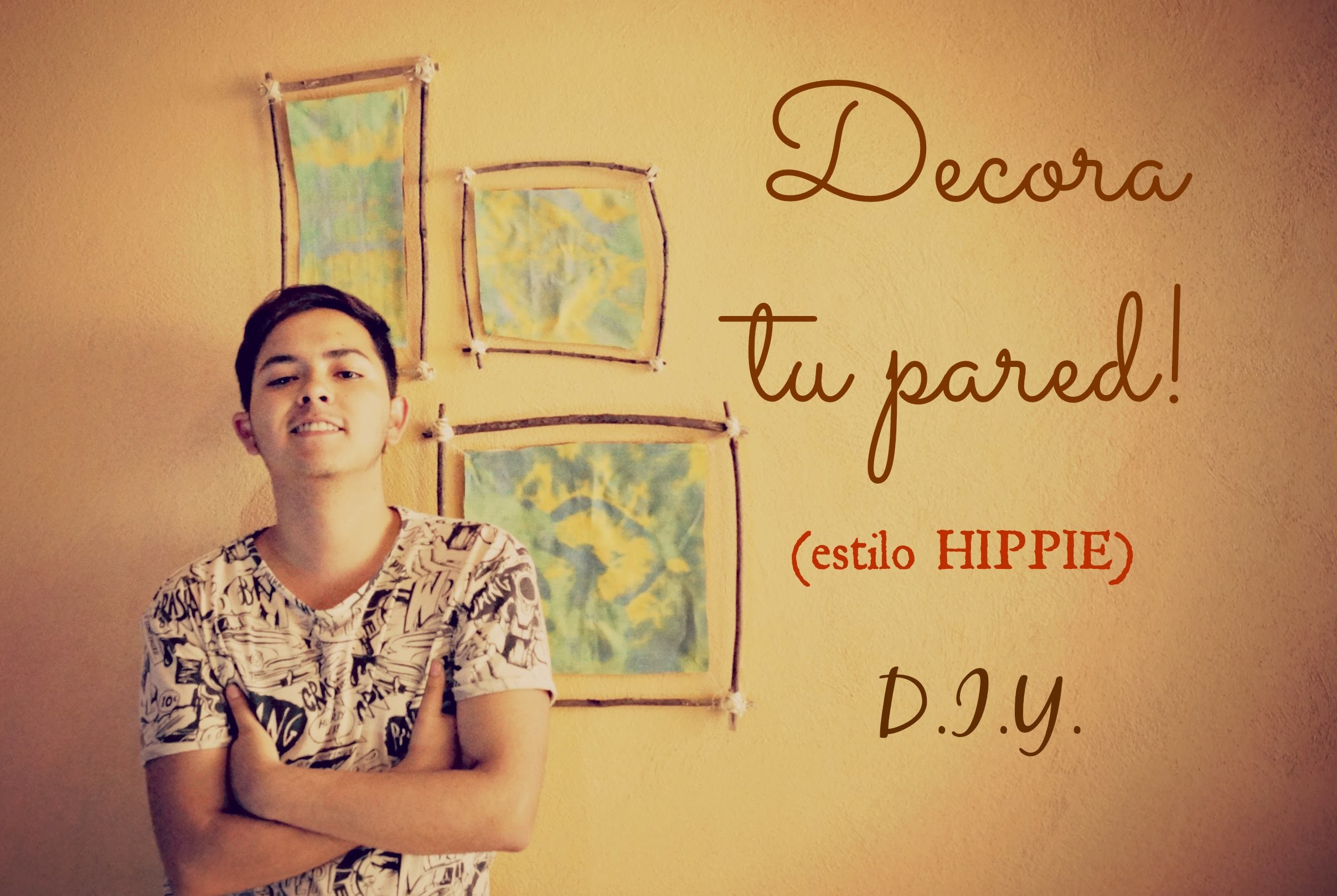 #37 DECORA TU PARED (ESTILO HIPPIE) | D.I.Y. ♥