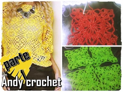COMO TEJER EL MOTIVO DE ESTA BLUSA ( 1 DE 2 ) Andy crochet