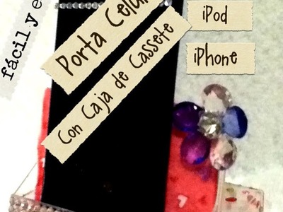 Como hacer un Porta Celular iPhone iPod con caja de cassette fácil Reciclaje cell holder
