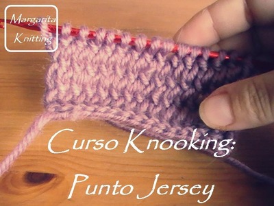 Curso Knooking: punto jersey (zurdo)