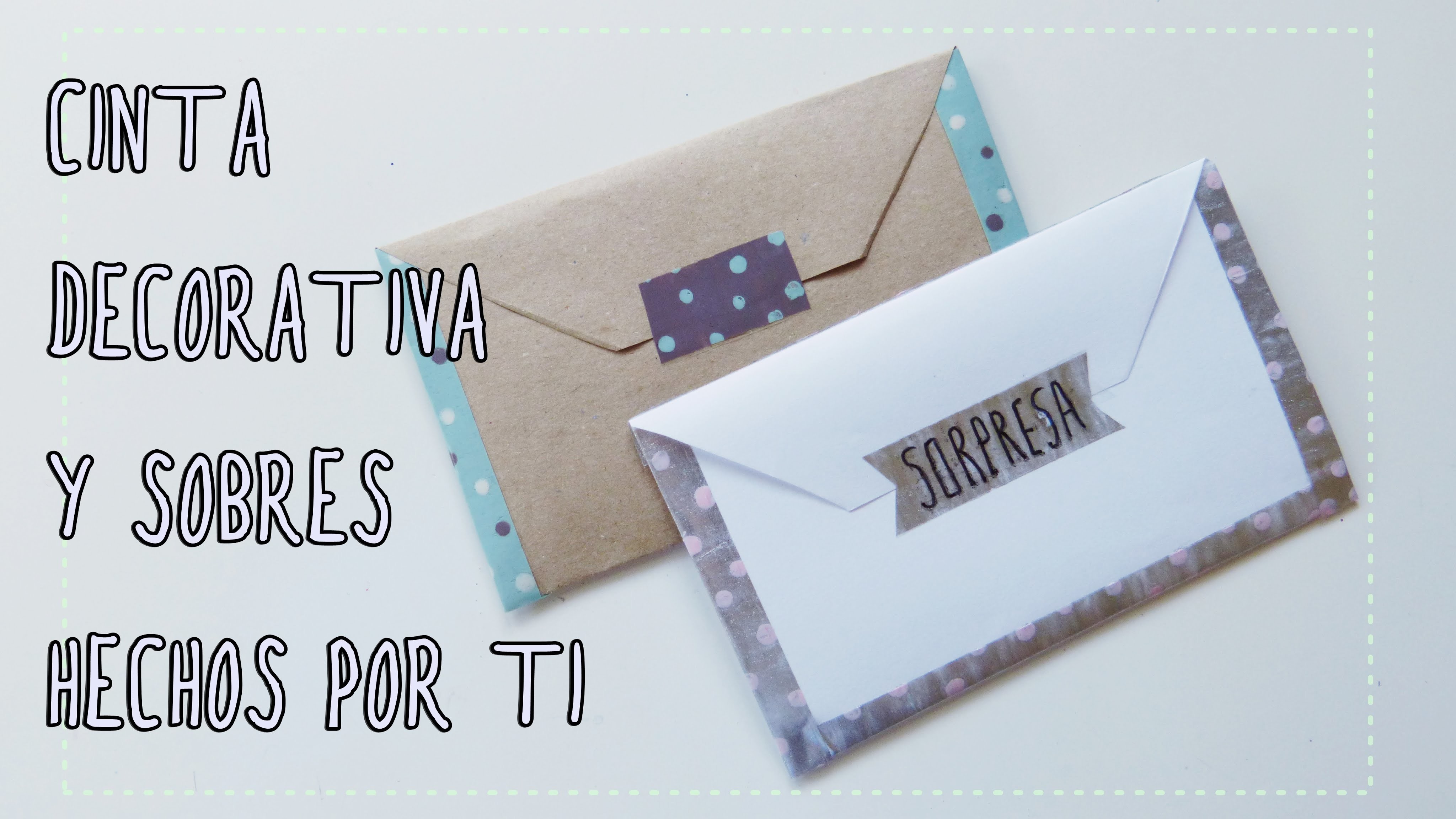 Cómo hacer cinta decorativa y crear tus propios sobres. Manualidades fáciles