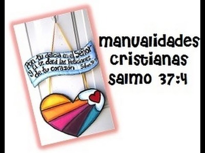 Manualidades Cristianas, Letrero en cartón, Salmo 37:4