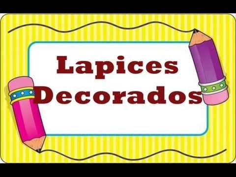 Lapices Decorados