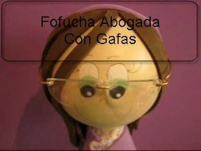 Muñeca 3d Fofucha Abogada Con Gafas Artfoamicol Moldes Y Patrones