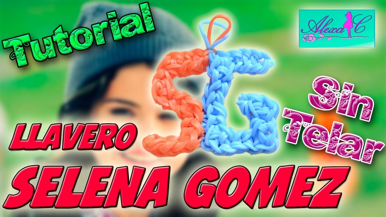 ♥ Tutorial: Llavero Selena Gomez (SG) de gomitas (sin telar) ♥