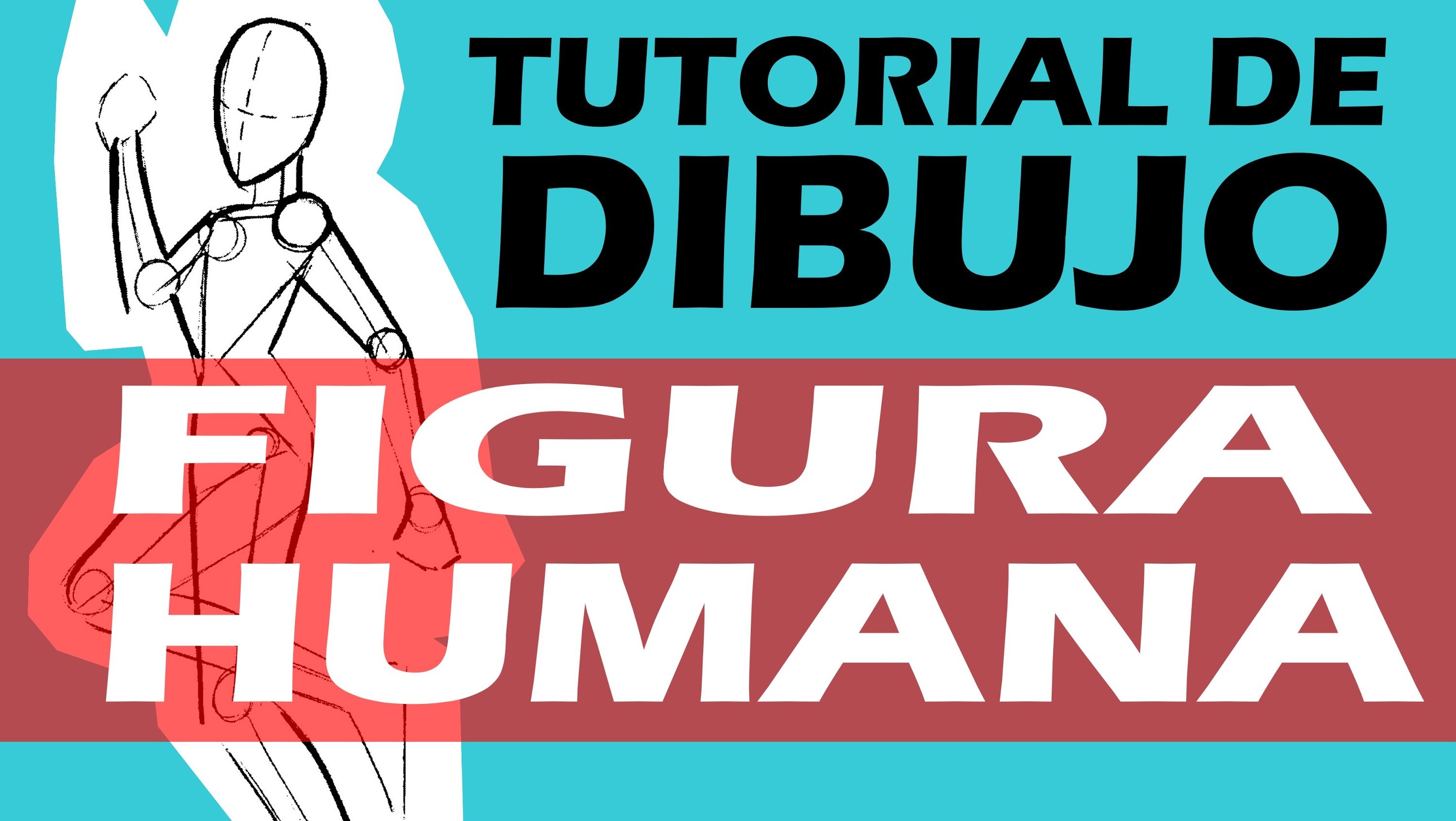 TUTORIAL DE DIBUJO 2:  FIGURA HUMANA. 2 DRAWING TUTORIAL: HUMAN FIGURE