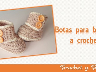 Botas – zapatos para bebés tejidas a crochet o ganchillo - Parte 1
